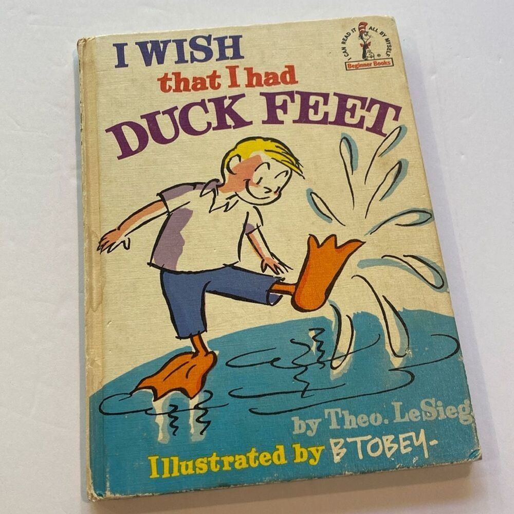 I Wish That I Had Duck Feet by Theo LeSieg (Dr. Seuss) โ Classic Beginner Book